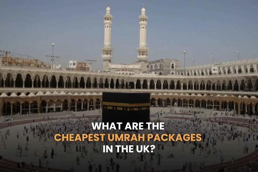 Cheapest Umrah packages
